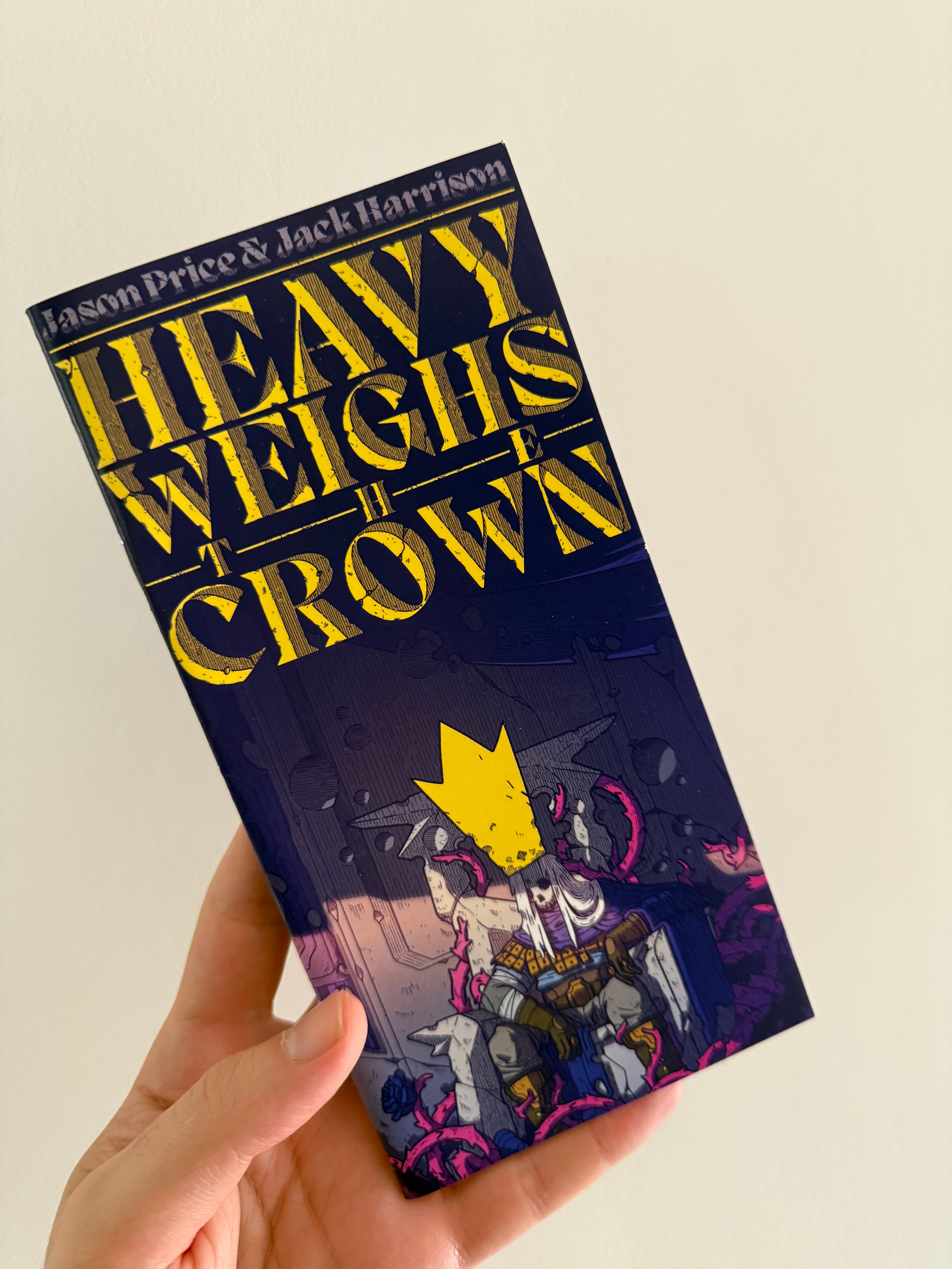 Heavy Weighs the Crown zine & PDF (free shipping) – Always